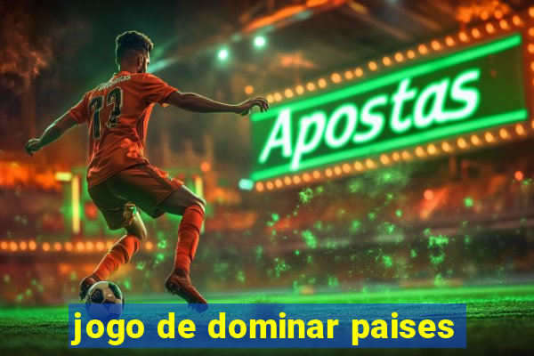 jogo de dominar paises